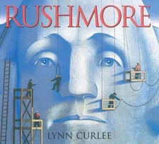 Rushmore by Lynn Curlee