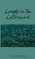 Liam Sterling | Laughs In The Latticework | Buch | Englisch (2025)