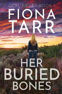 Fiona Tarr | Her Buried Bones | Taschenbuch | Englisch (2023) | Fiona Tarr