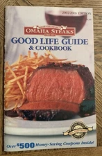 Omaha Steaks Good Life Guide and Cookbook Booklet 2002-2003 Edition