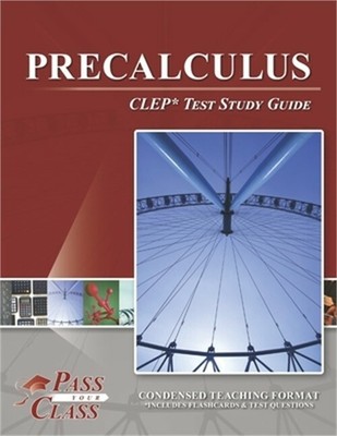 Precalculus CLEP Test Study Guide (Paperback or Softback)