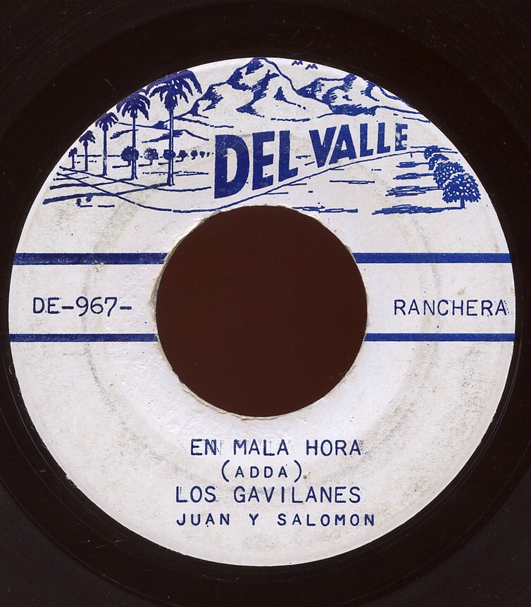 Rare Latin 45 - Los Gavilanes - En Mala Hora - Del Valle # DE-967