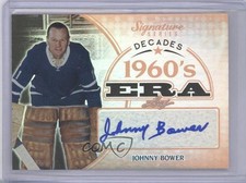 2015 Leaf Signature Series Decades Bronze Johnny Bower #SD-JB1 Auto HOF 1m4