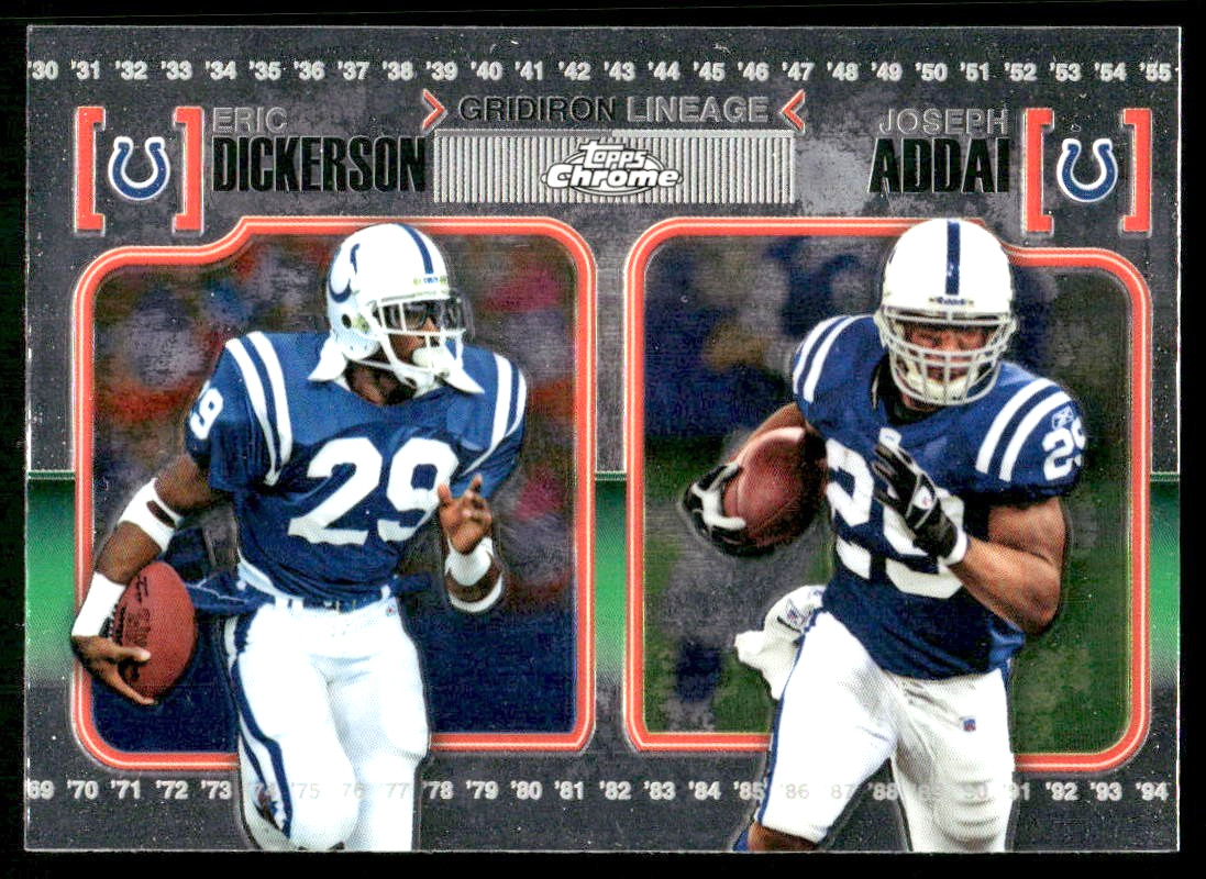 2010 Topps Chrome Gridiron Lineage #CGL-DA Eric Dickerson, Joseph Addai card