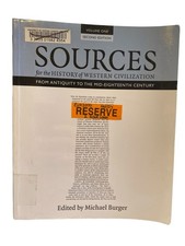 Sources for the History of Western Civilization Vol 1 Michael Burger, Ed.