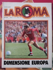 Rivista LA ROMA mensile ufficiale Anno 2 #10 Marzo 1984 1984 Graziani 🐺❤️💛