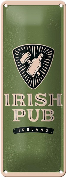 Blechschild Spruch Ireland Irish Pub Alkohol 10X27 Cm Geschenk Schild Tin Sign-image