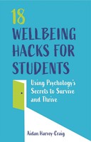 Aidan Harvey-Craig | 18 Wellbeing Hacks For Students | Taschenbuch | Englisch