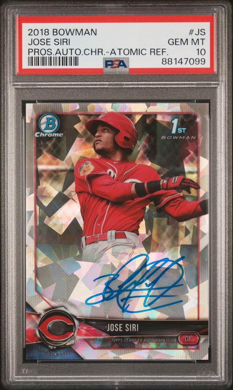 2018 JOSE SIRI BOWMAN CHROME 1ST AUTO AUTOGRAPH ATOMIC REFRACTOR #/100 PSA 10