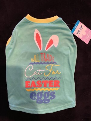 Top Paw Dog Shirt Will Trade Cat for Easter Eggs Small