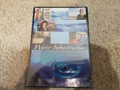 Water Infrastructure Successful Strategies for Local Leadership DVD