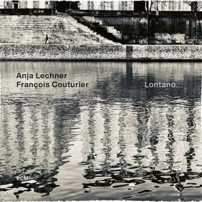 LONTANO by LECHNER, ANJA/FRANCOIS COUTURIER