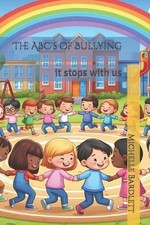 The ABC's of Bullying: it stops with us by Tyler M. Anderson Paperback Book
