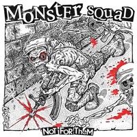 Monster Squad - NOT FOR Them Coloured Vinyl - Vinyl Record - K72Z