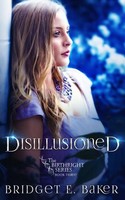 Bridget E. Baker | Disillusioned | Taschenbuch | Englisch (2019)