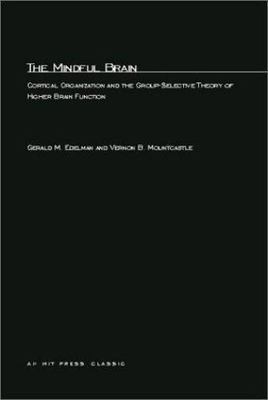 The Mindful Brain: Cortical Organization and the Group-Selective Theory of High