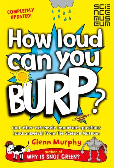 How Loud Can You Burp: And Other Extremely Important by Glenn Murphy (PB 2015) - Image 5