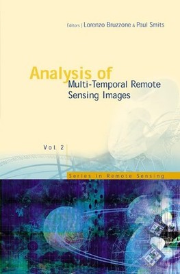 ANALYSIS OF MULTI-TEMPORAL REMOTE SENSING IMAGES - PROCEEDINGS OF THE FIRST ...