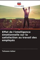 Tehseen Azhar | Effet De L'intelligence éMotionnelle Sur La Satisfaction Au...