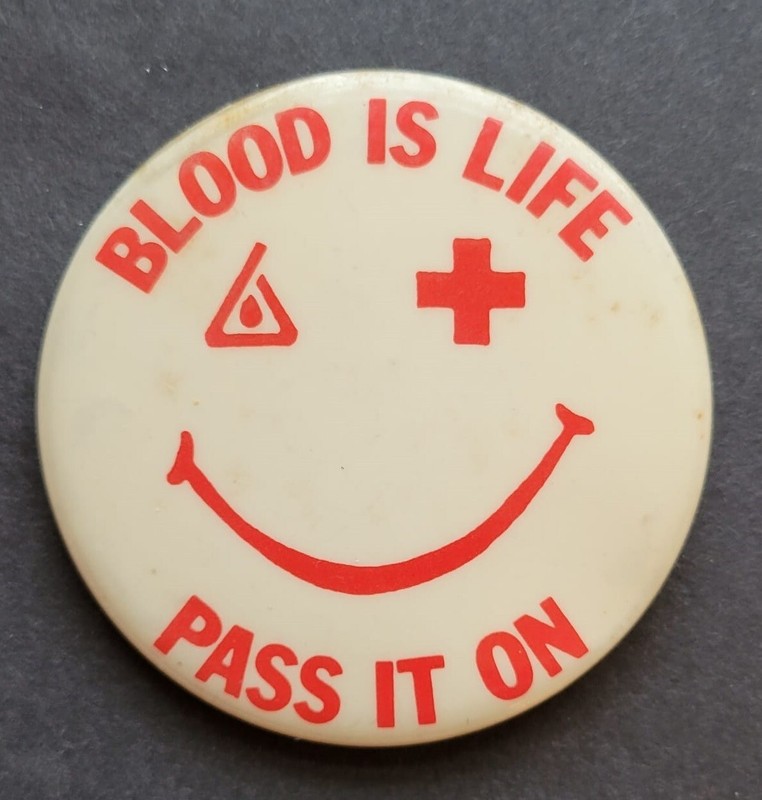 Blood Is Life Pass It On. Red Cross 2.5” Metal Button Pinback