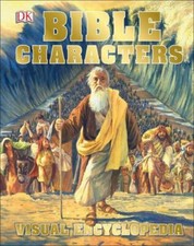Bible Characters Visual Encyclopedia (DK Children's Visua... 9781465468901 by DK