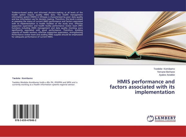 Hmis Performance And Factors Associated With Its Implementation Tsedeke Komibamo-image