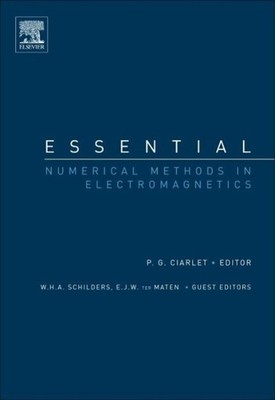 Essential Numerical Methods in Electromagnetics | P G Ciarlet | Englisch | Buch