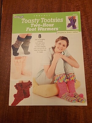 Crochet Instruction Booklet: Toasty Tootsies 2 Hour Foot Warmers Sharon Hatfield