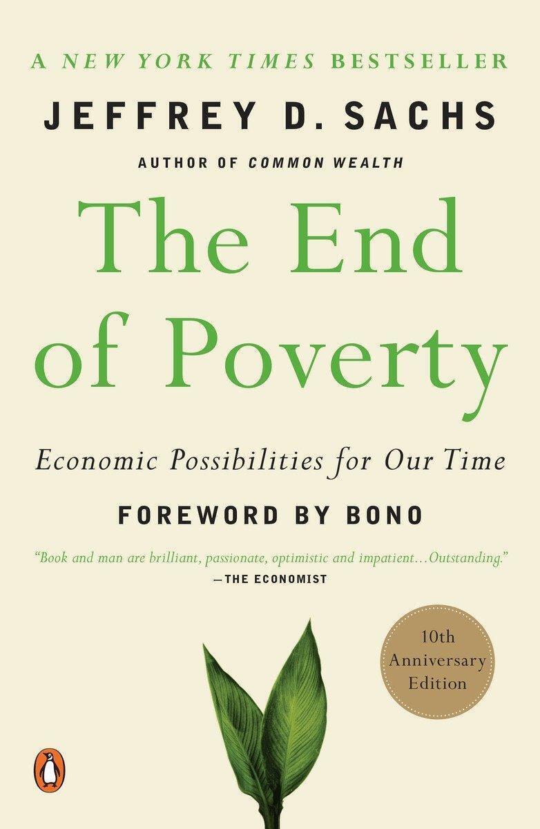 Thumbnail - The End Of Poverty | Economic Possibilities For Our Time | Jeffrey D.