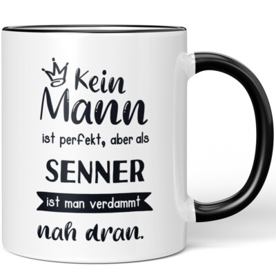 Kein Mann ist perfekt, aber als Senner ist man verdammt nah dran 10006368759