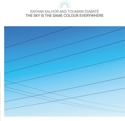 Kayhan Kalhor and Toumani Diabata  Sky Is the Same Colour Everywhere Double LP