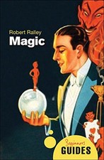Magic: A Beginner's Guide (Beginner'..., Ralley, Robert