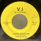 The Beatles - Please Please Me 45 RPM - Vee Jay Tested VG Vinyl - Yellow LBLs F3