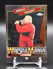 2026 Topps Chrome WWE Nikolai Volkoff WrestleMania Insert # WMR-6
