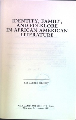 Identity, Family, and Folklore in African American Literature. Studies in Africa