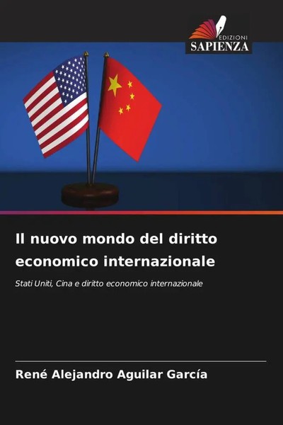 Il Nuovo Mondo Del Diritto Economico Internazionale GarcíA Taschenbuch 2022-image