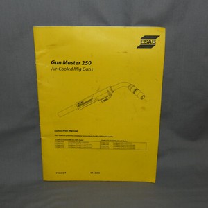 ESAB Gun Master 250 Air Cooled Mig Gun Instruction Manual F15-612-F