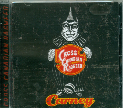 Cross Canadian Ragweed - Carney [US Import]