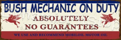 Mobiloil Mechanic Rustic Tin Metal Sign Man cave Garage Workshop ...