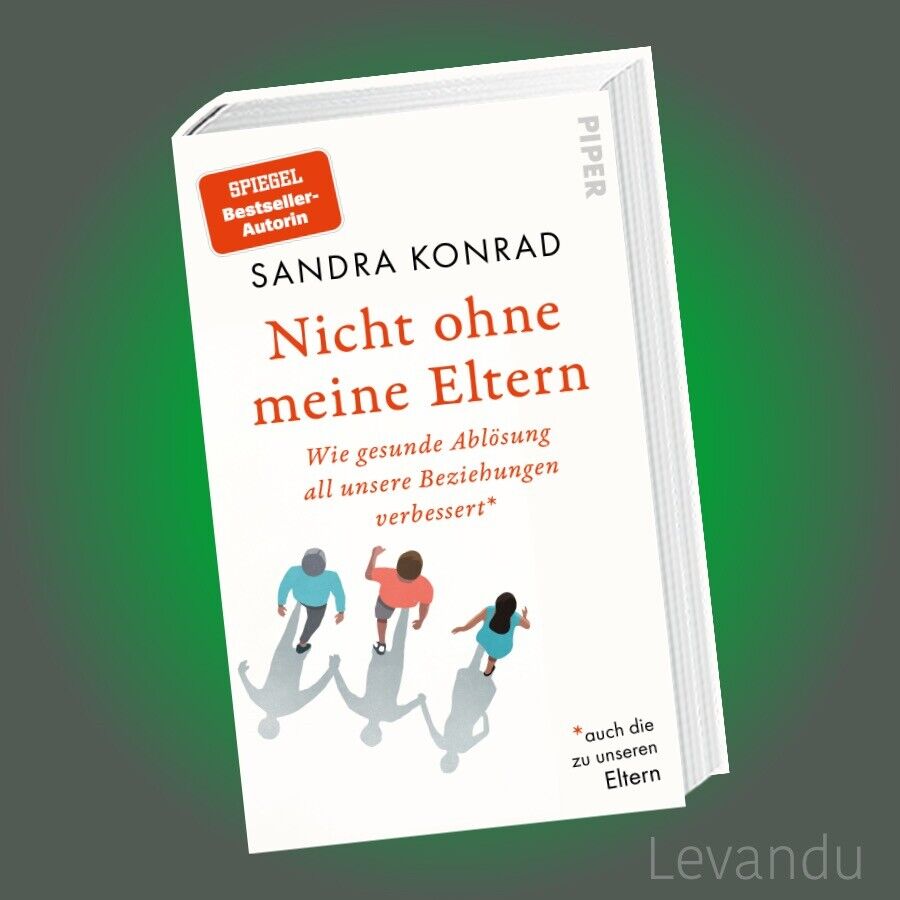 Thumbnail - Nicht Ohne Meine Eltern | Wie Gesunde Ablösung All Unsere Beziehungen