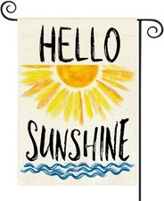 Hello Sunshine Summer Garden Flag 12 x 18 NEW Burlap Outdoor Decor Water Sunny