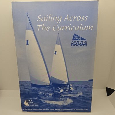 Sailing across the curriculum: A practical handbook for teachers, centre leaders