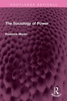 The Sociology Of Power | Roderick Martin | Taschenbuch | Englisch | 2025
