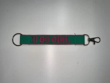 "U GO GIRL"   Nylon Strap Keychain G#4