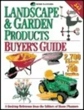 Landscape & Garden Products Buyer's Guide: Over 40000 Products Buyer's Guide Hom