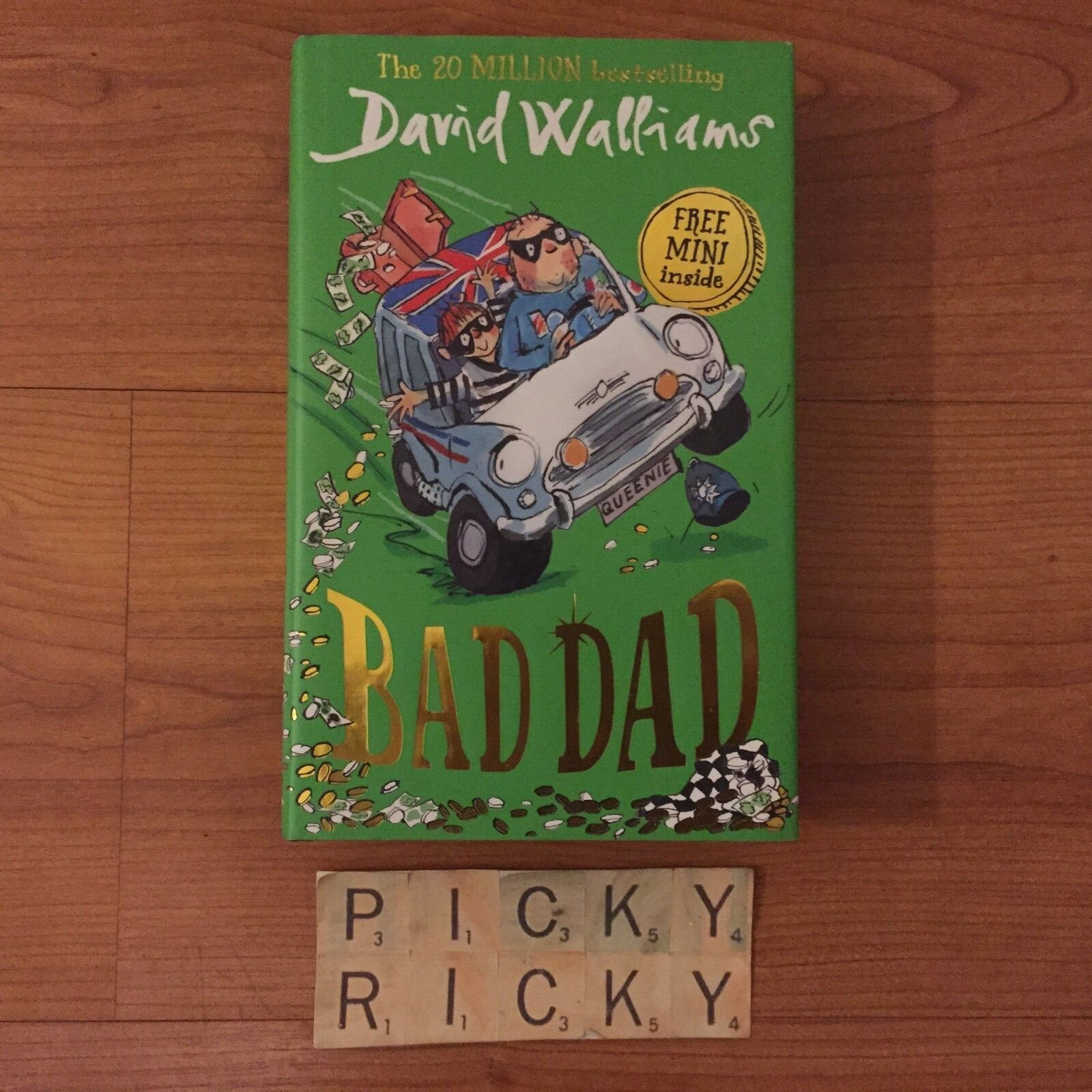 ""Bad Dad"" by David Walliams - 1st edition, 1st Print - Hardback Book/2017