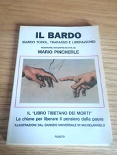 IL BARDO(bardo todol)- Mario Pincherle - Filelfo I ed. 1986 - COME NUOVO