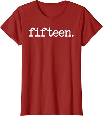 15 Years Old Fifteen 15th Birthday Funny Gift Ladies' Crewneck T-Shirt