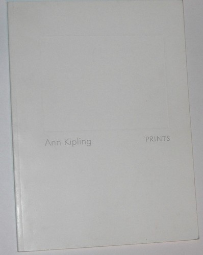 Ann Kipling Prints Book 2000 Kamloops BC Art Gallery  - Foto 1 di 9