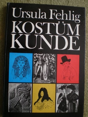 Kostümkunde - Kleidung der Römer Rokoko Bauern Biedermeier Empire DDR Buch - Bild 1 von 3